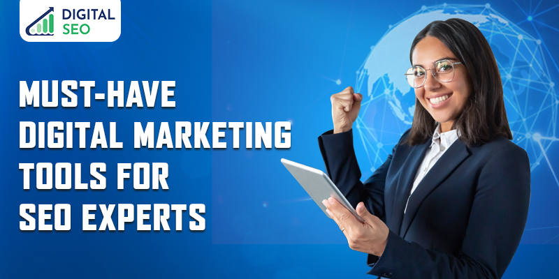 A woman with a smiling face holding tablet in her hand displayed under blue background with the title Must have digital marketing tools on the other side of Digital SEO poster